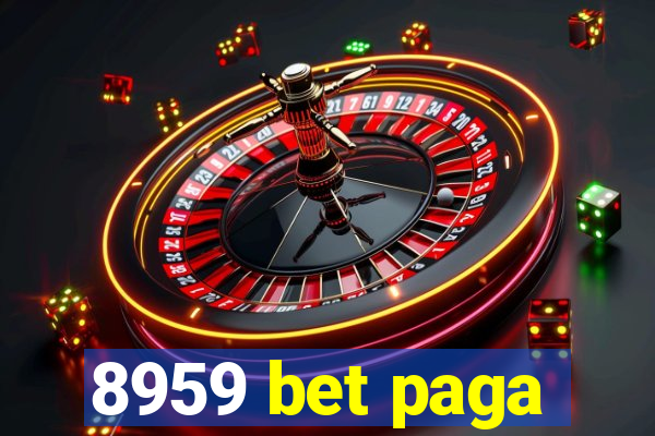 8959 bet paga